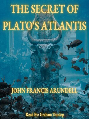 cover image of The Secret to Plato's Atlantis
